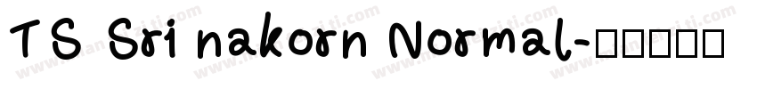 TS Sri nakorn Normal字体转换